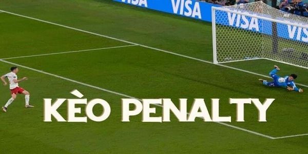Penalty là gì và giải đáp cho tân thủ